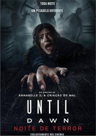 UNTIL DAWN - NOITE DE TERROR